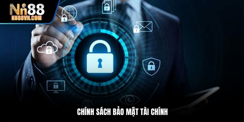 Chính sách bảo mật tài chính