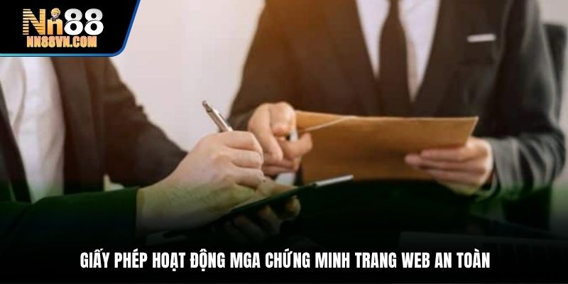 Giấy phép hoạt động MGA chứng minh trang web an toàn