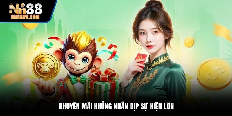 Khuyến mãi khủng nhân dịp sự kiện lớn