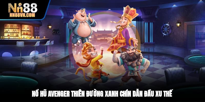 nổ hũ Avenger