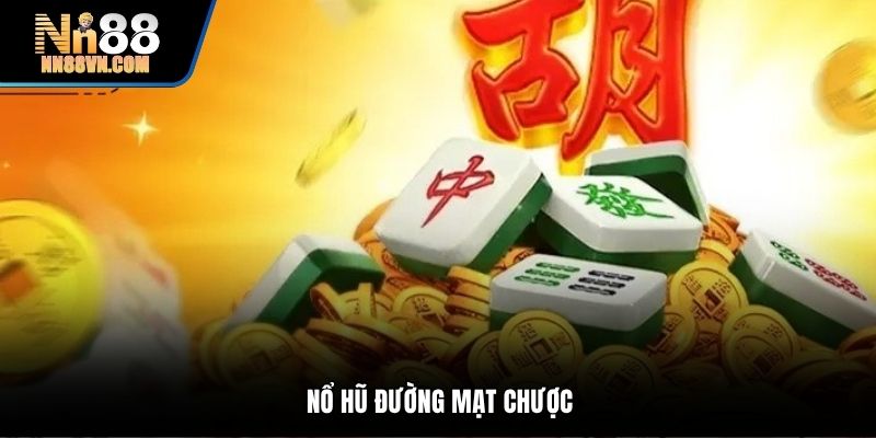 nổ hũ Đường Mạt Chược